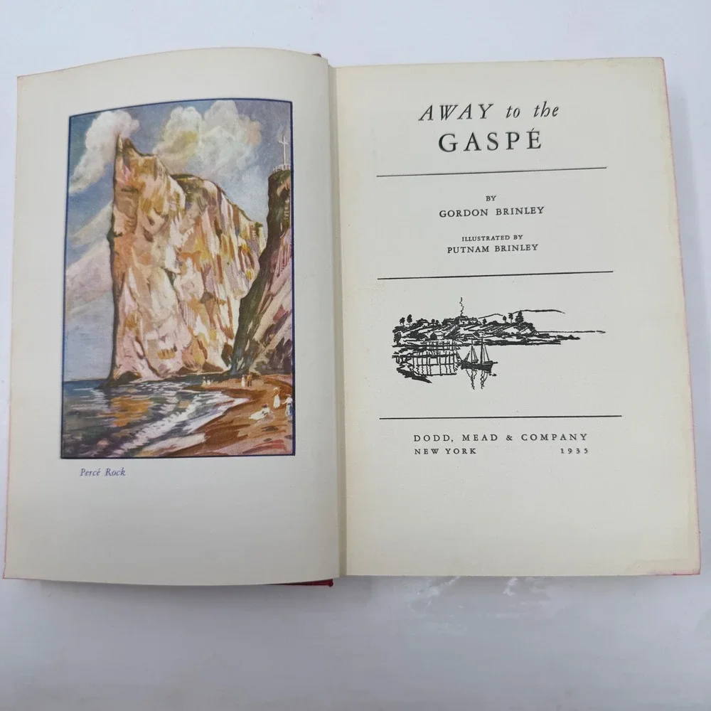 Away to the Gaspe Gordon Brinley 1935 Hardcover Illustrated Travel Quebec Canada